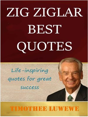 cover image of Zig Ziglar Best Quotes